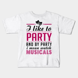 Party and Musicals Kids T-Shirt